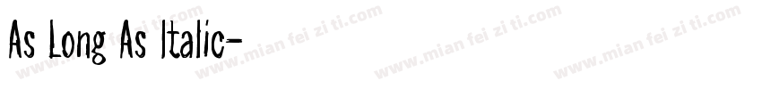 As Long As Italic字体转换